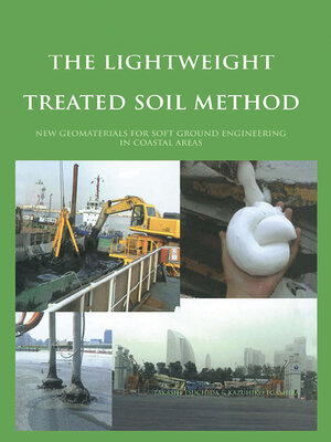 cover image of The Lightweight Treated Soil Method